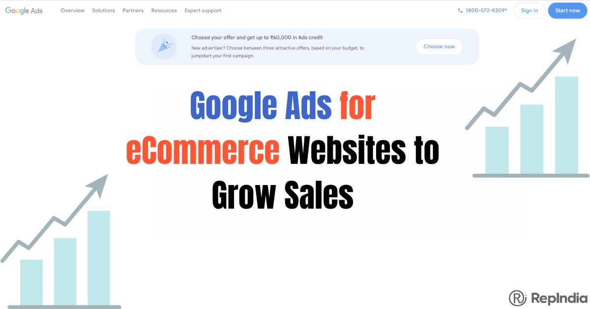 Google Ads for eCommerce Websites to Grow Sales