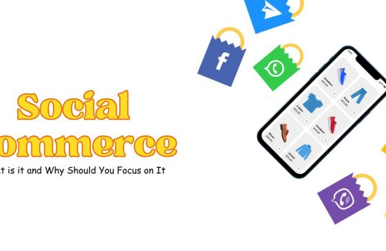 Social Commerce What is it and Why Should You Focus on It