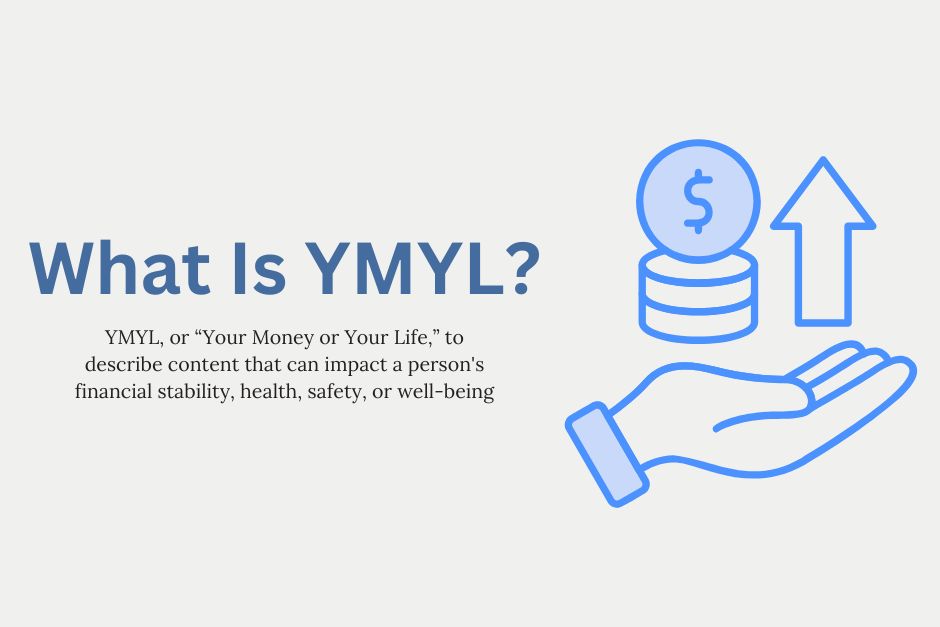 What Is YMYL in SEO