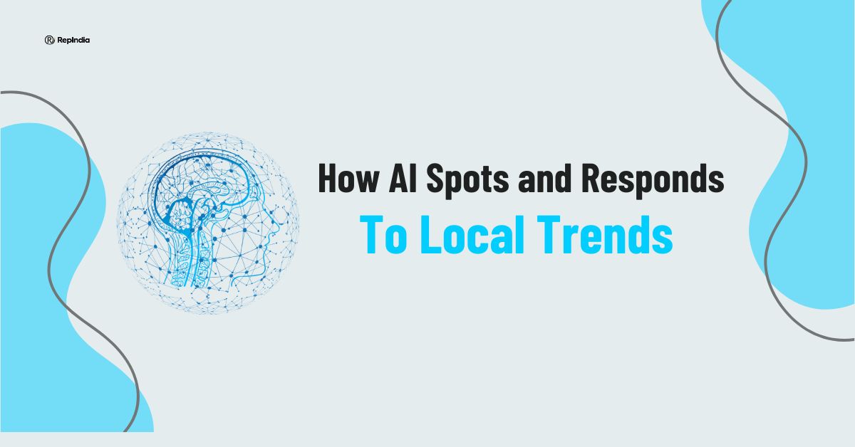 Community-Triggered Campaigns How AI Spots and Responds to Local Trends