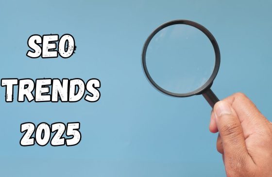 Current SEO Trends Every Business Must Embrace in 2025