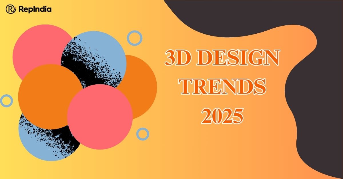 How 3D Design Trends Will Reshape Branding in 2025