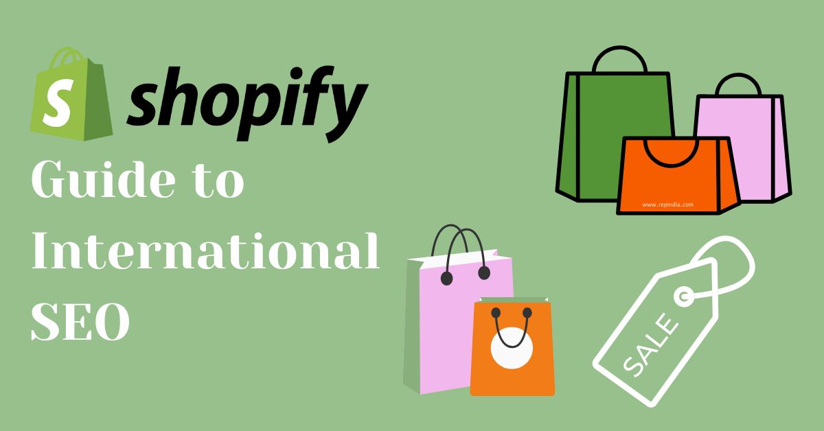 The Global Shopify Seller's Guide to International SEO