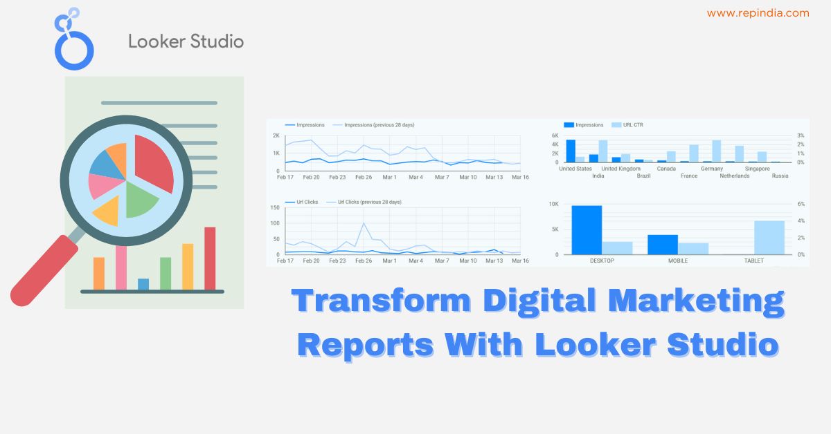 What Is Looker Studio and How Can It Transform Your Digital Marketing Reports