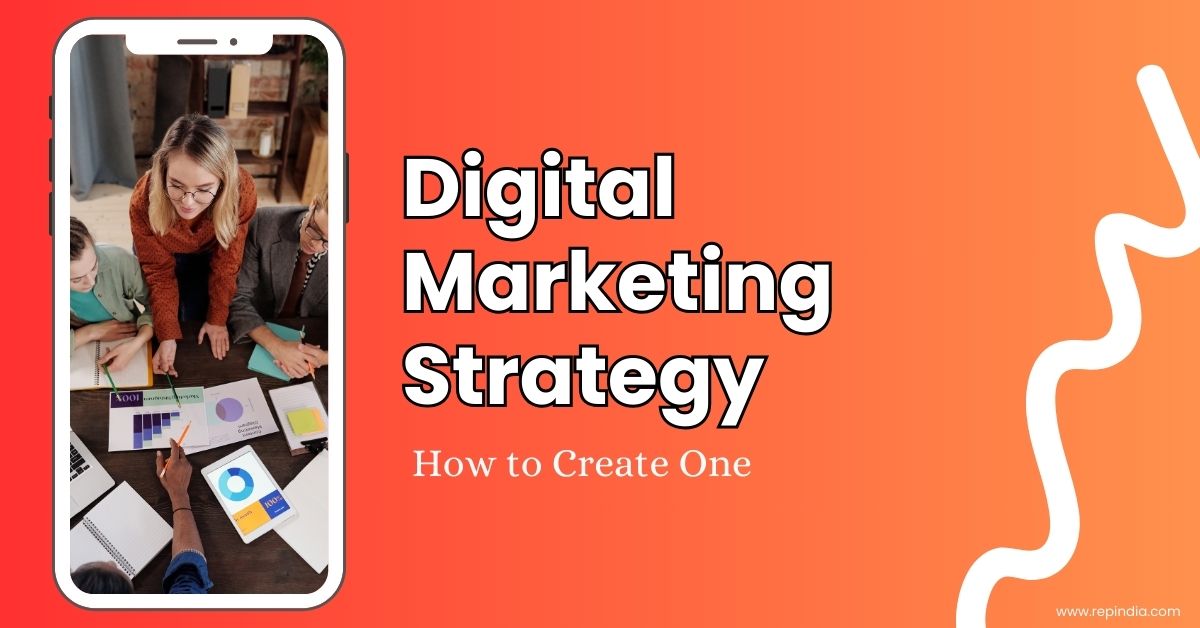 Why Every Brand Needs a Solid Digital Marketing Strategy (and How to Create One)